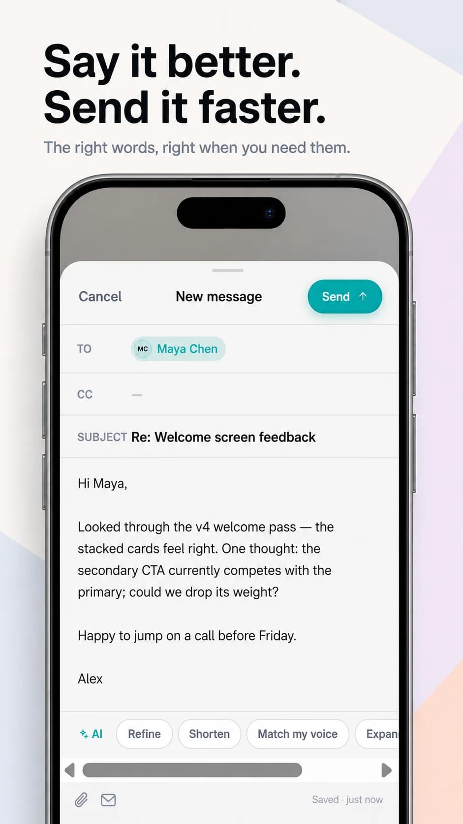 Compose screen: Say it better, send it faster.